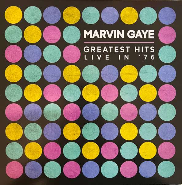 Marvin Gaye – Greatest Hits Live In &#039;76